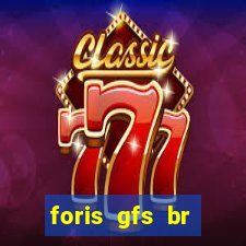 foris gfs br instituicao de pagamento ltda